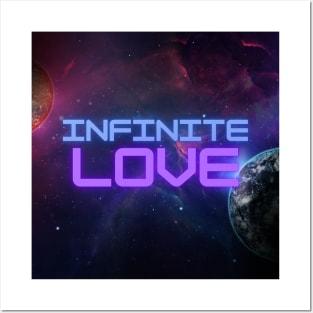 Infinite Love Posters and Art